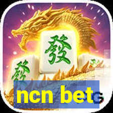 ncn bet